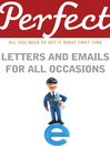 Perfect Letters and Emails for All Occasions (eBook)